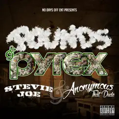 Pounds & Pyrex by Stevie Joe & Anonymous That Dude album reviews, ratings, credits