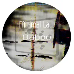 Baboo - Single by Minimal Law album reviews, ratings, credits