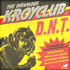 D.N.T. by Kroyclub album reviews, ratings, credits