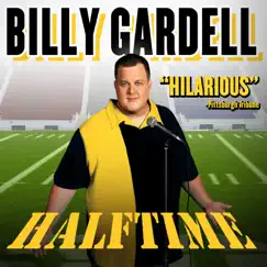 Halftime by Billy Gardell album reviews, ratings, credits