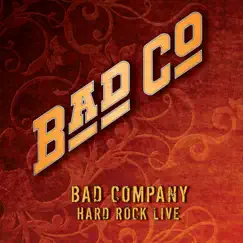 Hard Rock Live by Bad Company album reviews, ratings, credits