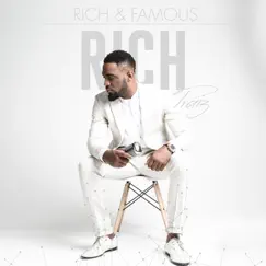 Rich & Famous (Rich) by Praiz album reviews, ratings, credits