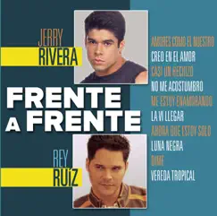 Frente a Frente by Jerry Rivera & Rey Ruiz album reviews, ratings, credits