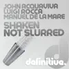 Shaken Not Slurred - Single album lyrics, reviews, download
