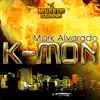 K-Mon - Single album lyrics, reviews, download