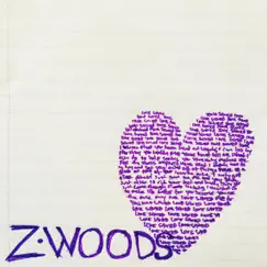 Love Saved - Single by Z.Woods album reviews, ratings, credits