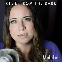 Rise From the Dark - Single by Malukah album reviews, ratings, credits