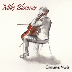 Creative Vault - EP by Mike Bloomer album reviews, ratings, credits