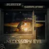 Necessary Evil - EP album lyrics, reviews, download