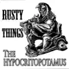 The Hyppocritopotamus - EP album lyrics, reviews, download