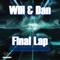 Final Lap - Single by Will & Dan album reviews, ratings, credits