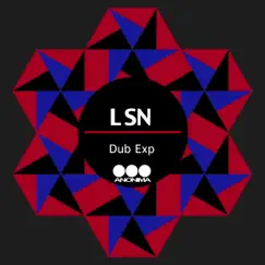 Dub Exp - Single by LSN album reviews, ratings, credits