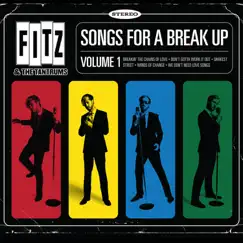 Songs for a Breakup, Vol. 1 - EP by Fitz and The Tantrums album reviews, ratings, credits
