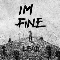 Lead - Single by IM FINE album reviews, ratings, credits