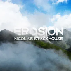 Erosion EP by Nicolas Stackhouse album reviews, ratings, credits
