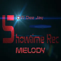 Melody - Single by DiTi Dee Jay album reviews, ratings, credits