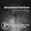 Don't Leave Me Here - Single album lyrics, reviews, download