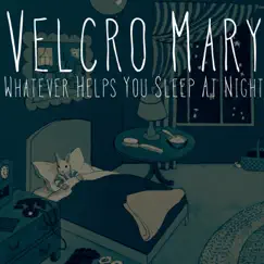 Whatever Helps You Sleep At Night Song Lyrics