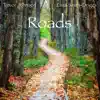 Roads - Single album lyrics, reviews, download