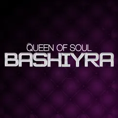 Queen of Soul by Bashiyra album reviews, ratings, credits