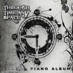 Through Time and Space: Chrono Piano Album - EP by Video Games Live album reviews, ratings, credits