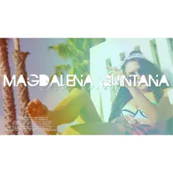 Crush Anyway - Single by Magdalena Quintana album reviews, ratings, credits
