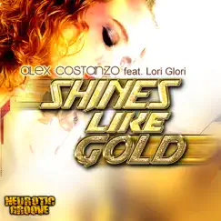 Shines Like Gold (feat. Lori Glori) - Single by Alex Costanzo album reviews, ratings, credits