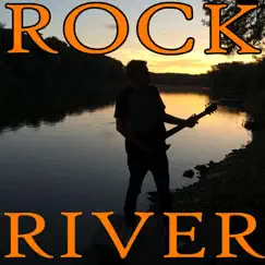 Rock River Song Lyrics