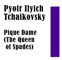 Pique Dame: Act II Part 1 Song Lyrics