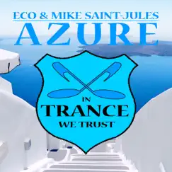 Azure - Single by Eco & Mike Saint-Jules album reviews, ratings, credits