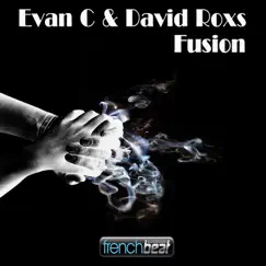 Fusion - Single by Evan C & David Roxs album reviews, ratings, credits