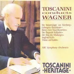 Toscanini conducts Wagner (Recorded 1938 - 1953) by Arturo Toscanini & NBC Symphony Orchestra album reviews, ratings, credits