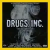 Drugs, Inc. The Soundtrack album lyrics, reviews, download