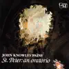 St. Peter: An Oratorio (Live) album lyrics, reviews, download