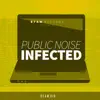 Infected - Single album lyrics, reviews, download