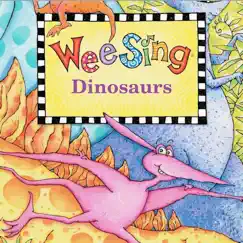 Wee Sing Dinosaurs by Wee Sing album reviews, ratings, credits