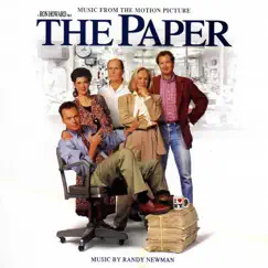 The Paper (Music From the Motion Picture) by Randy Newman album reviews, ratings, credits