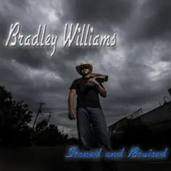 Stoned and Bruised by Bradley Williams album reviews, ratings, credits