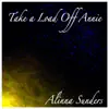 Take a Load off Annie - Single album lyrics, reviews, download