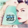 Save Yourself - Single album lyrics, reviews, download