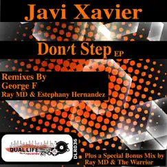 Don't Step EP by Javi Xavier album reviews, ratings, credits