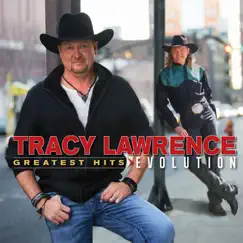 Greatest Hits: Evolution by Tracy Lawrence album reviews, ratings, credits