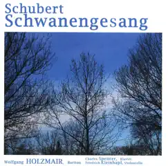 Schubert Schwanengesang by Wolfgang Holzmair, Charles Spencer & Friedrich Kleinhapl album reviews, ratings, credits