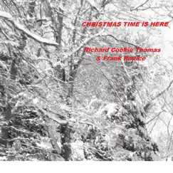 Christmas Time Is Here - Single by Richard 