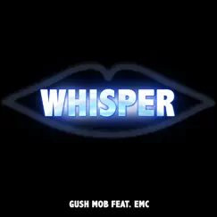 Whisper (Tell Me Where to Go) [feat. Emc] Song Lyrics