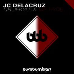Dr.Jekyll & Mr.Hyde - Single by JC Delacruz album reviews, ratings, credits