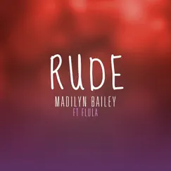 Rude (feat. Flula) Song Lyrics