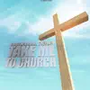 Take Me To Church - EP album lyrics, reviews, download