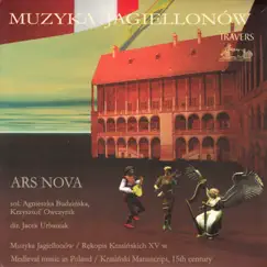 Muzyka Jagiellonów Rękopis Krasińskich XV w. by Ars Nova, Agnieszka Budzinska & Krzysztof Owczynik album reviews, ratings, credits