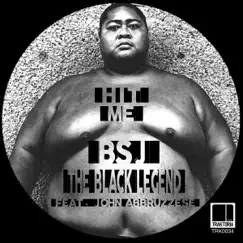 Hit Me (Re-Boot Mix) [feat. John Abbruzzese] - Single by BSJ The Black Legend album reviews, ratings, credits